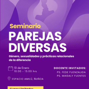 Seminario Parejas Diversas: Género, sexualidades y prácticas relacionales de la diferencia.